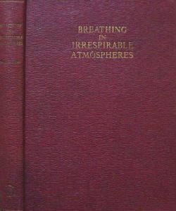 Breathing in Irrespirable Atmospheres